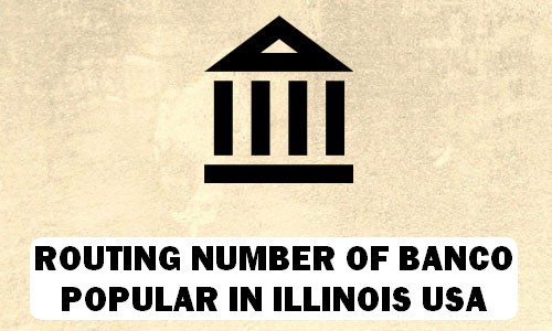 Routing Number of BANCO POPULAR ILLINOIS