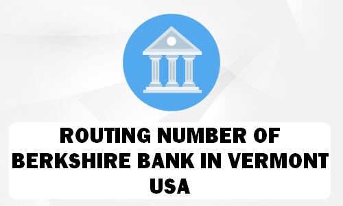 Routing Number of BERKSHIRE BANK VERMONT