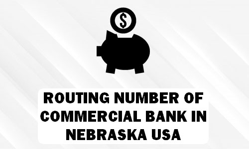 Routing Number of COMMERCIAL BANK NEBRASKA