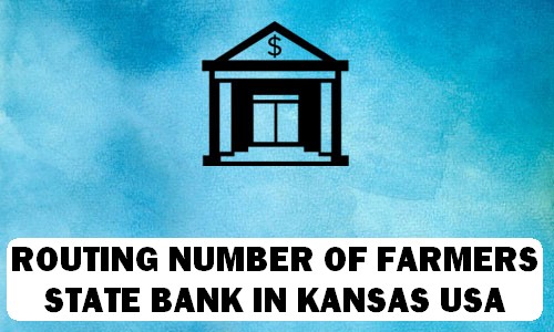Routing Number of FARMERS STATE BANK KANSAS