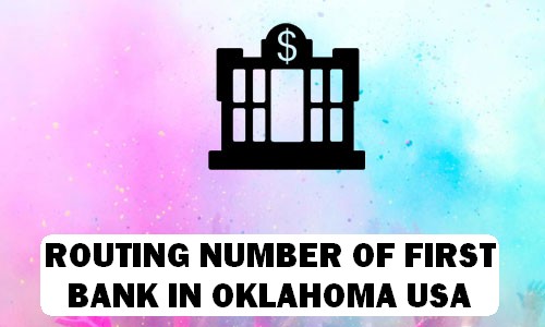 Routing Number of FIRST BANK OKLAHOMA