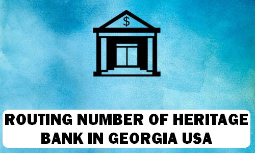 Routing Number of HERITAGE BANK GEORGIA