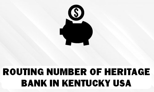 Routing Number of HERITAGE BANK KENTUCKY