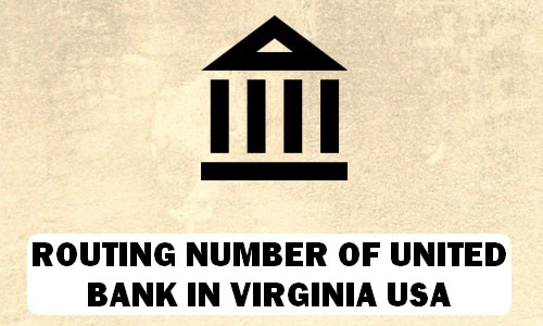 Routing Number of UNITED BANK VIRGINIA