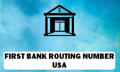 FIRST BANK Routing Number