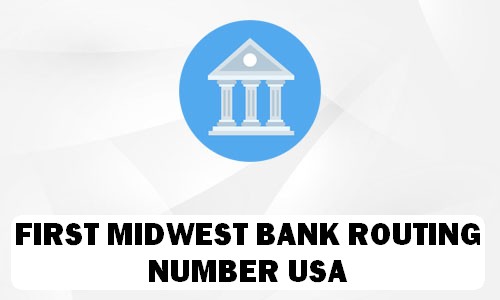 FIRST MIDWEST BANK Routing Number