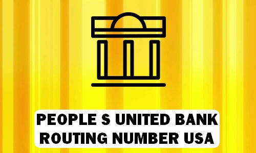 PEOPLE'S UNITED BANK Routing Number