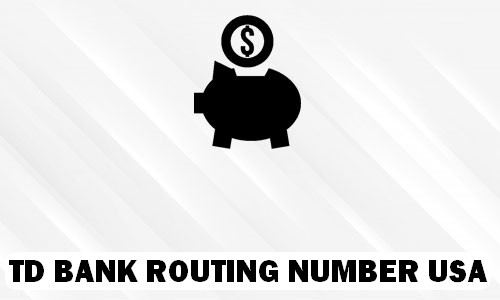 TD BANK Routing Number